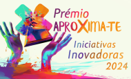 Está de volta o Prémio AproXima-te (e com novidades)